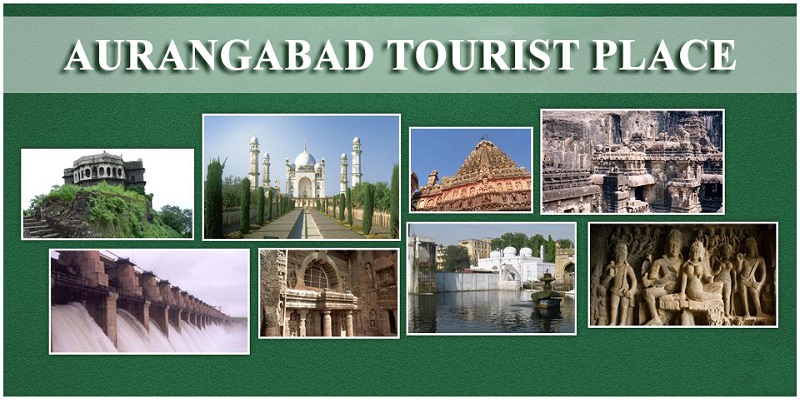 Aurangabad Tourist Place